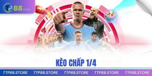 kèo chấp 1/4