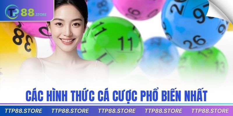 Các hình thức cá cược phổ biến nhất