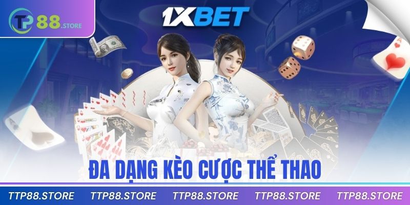 Đa dạng kèo cược thể thao