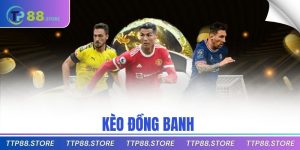 kèo đồng banh