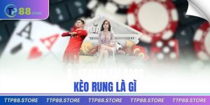 Kèo Rung Là Gì
