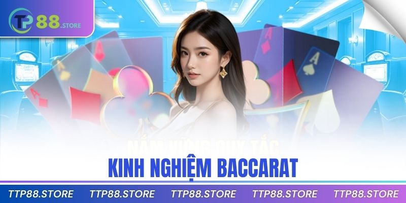 kinh nghiệm baccarat