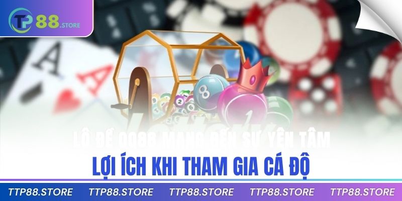 Lợi ích khi tham gia cá độ